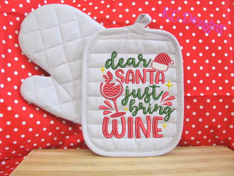 Dear Santa Just Bring Wine Embroidery