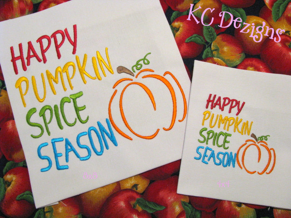 Happy Pumpkin Spice Season Embroidery