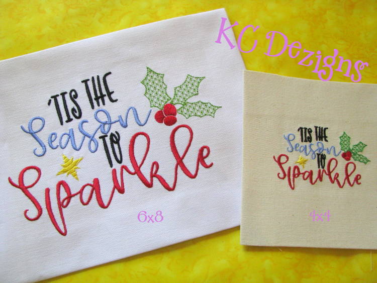 Tis The Season To Sparkle Embroidery