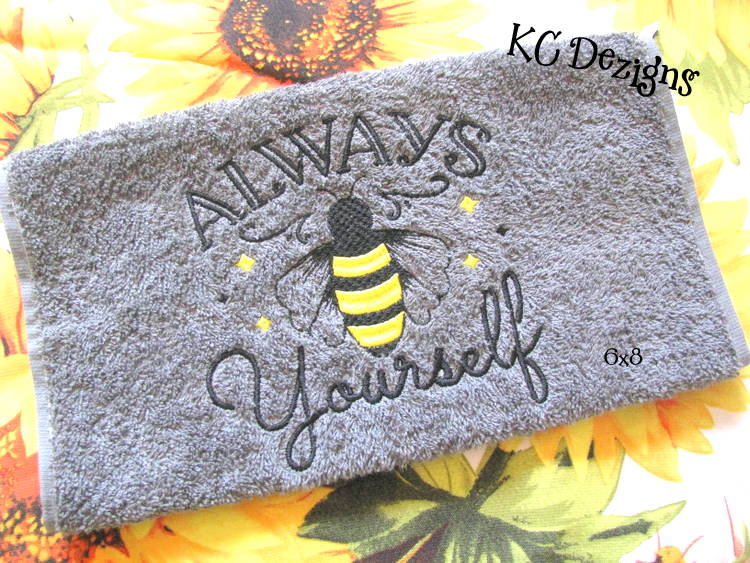 Always Bee Yourself Embroidery