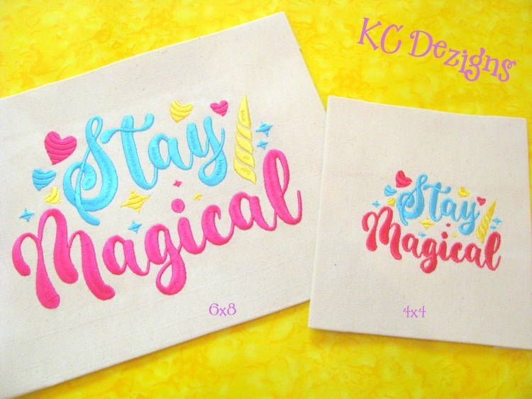 Stay Magical Embroidery