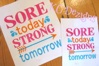 Sore Today Strong Tomorrow Embroidery