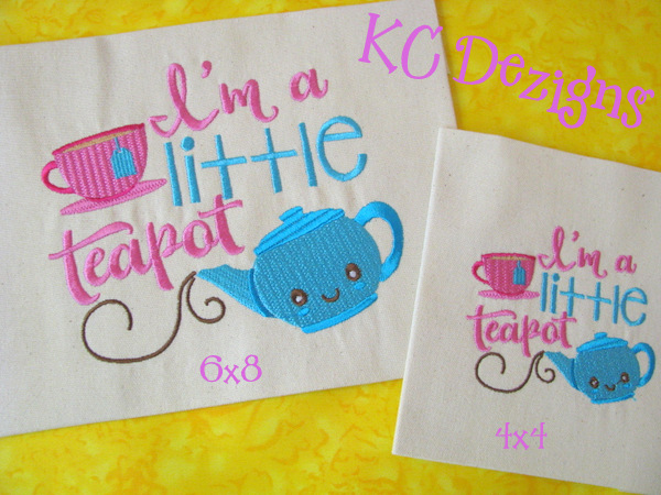 I'm A Little Teapot Embroidery