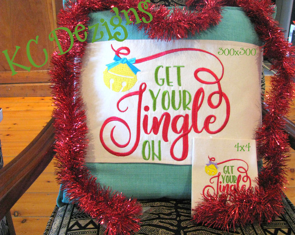 Get Your Jingle On Embroidery