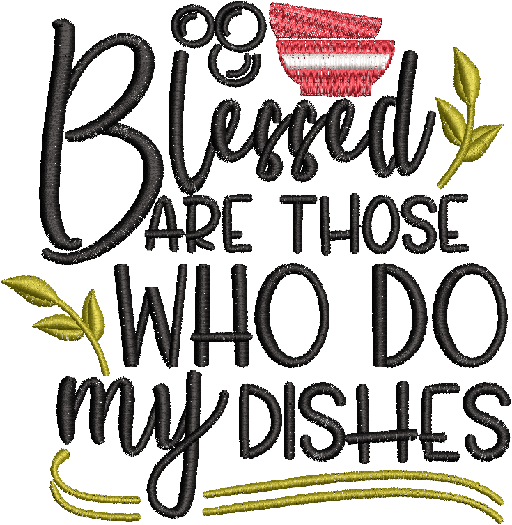 Blessed Are Those Kitchen Embroidery Saying